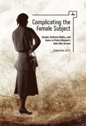 Complicating The Female Subject