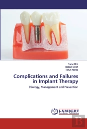 Complications And Failures In Implant Therapy