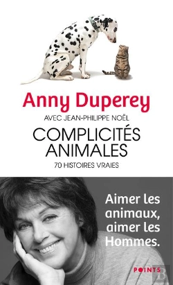 Bertrand.pt - Complicités Animales : 70 Histoires Vraies