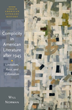 Bertrand.pt - Complicity In American Literature After 1945