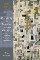 Complicity In American Literature After 1945