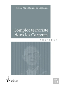 Bertrand.pt - Complot Terroriste Dans Les Carpates