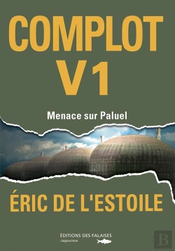 Bertrand.pt - Complot Tome 1 ; Menace Sur Paluel