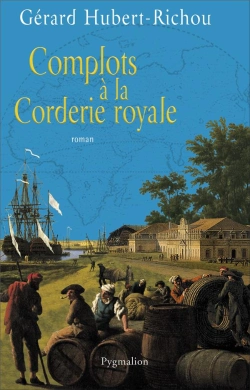 Bertrand.pt - Complots À La Corderie Royale