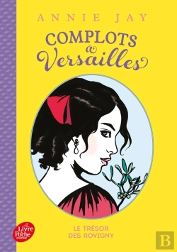 Bertrand.pt - Complots À Versailles Tome 4 : Le Trésor Des Rovigny