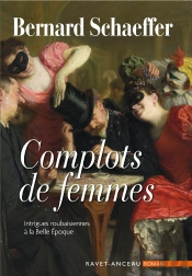 Complots De Femmes