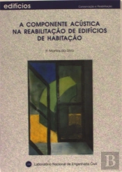 Componente Acústica na Reabilitação de Edifícios de Habitação
