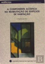 Componente Acústica na Reabilitação de Edifícios de Habitação