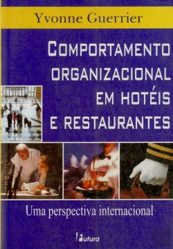 Bertrand.pt - Comportamento Organizacional em Hoteis e Restaurantes