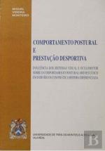 Comportamento Postural e Prestaçäo Desportiva  