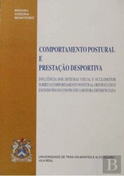 Comportamento Postural e Prestaçäo Desportiva  