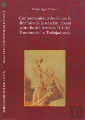 Comportamiento Desleal En La Dinamica De La Relacion Laboral