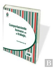 Comportamiento Humano En El Trabajo