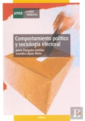 Comportamiento Politico Y Sociologia Electoral