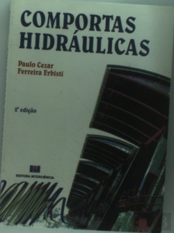 Bertrand.pt - Comportas Hidraulicas (2ª Ed.)