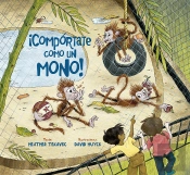¡Compórtate Como Un Mono!