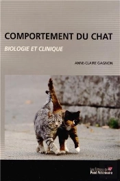 Comportement Du Chat ; Biologie Et Clinique (3e Édition)