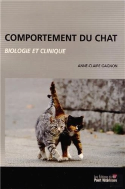 Bertrand.pt - Comportement Du Chat ; Biologie Et Clinique (3e Édition)