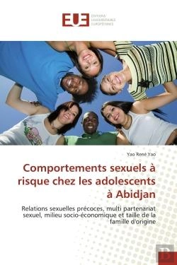 Bertrand.pt - Comportements Sexuels A Risque Chez Les Adolescents A Abidjan - Relations Sexuelles Precoces, Multi