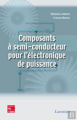 Bertrand.pt - Composants A Semiconducteur Pour L'Electronique De Puissance