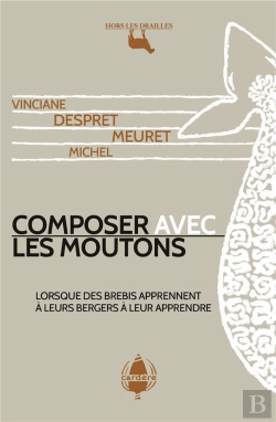 Bertrand.pt - Composer Avec Les Moutons - Lorsque Des Brebis Apprennent A Leurs Bergers A Leur Apprendre