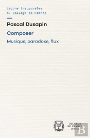 Composer : Musique, Paradoxe, Flux