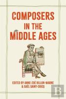 Composers In The Middle Ages
