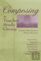Composing A Teacher Study Group