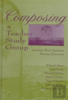 Composing A Teacher Study Group