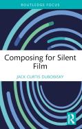 Composing For Silent Film