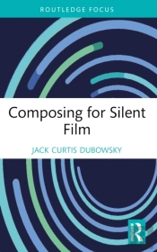 Composing For Silent Film