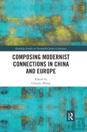 Composing Modernist Connections In China And Europe