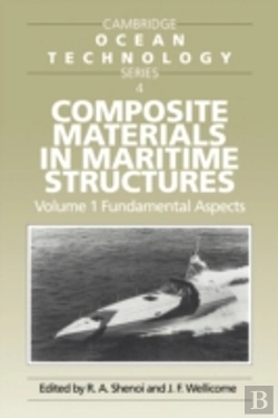 Bertrand.pt - Composite Materials In Maritime Structures: Volume 1, Fundamental Aspects