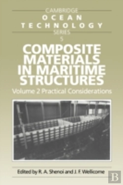 Bertrand.pt - Composite Materials In Maritime Structures: Volume 2, Practical Considerations