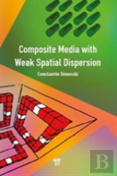Composite Media With Weak Spatial Dispersion
