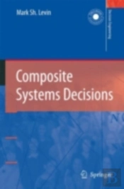 Composite Systems Decisions