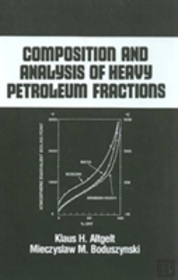 Bertrand.pt - Composition And Analysis Of Heavy Petroleum Fractions