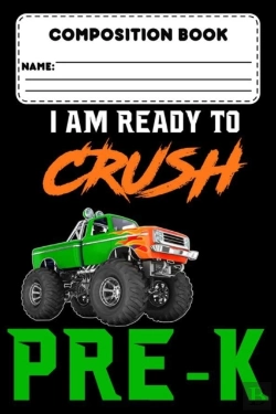 Bertrand.pt - Composition Book I Am Ready To Crush Pre-K