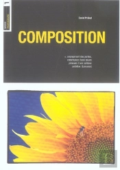 Composition ; Les Bases De La Photographie