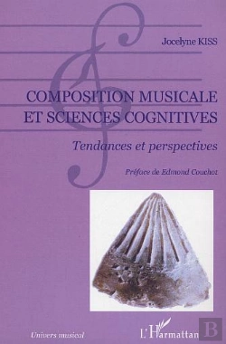 Bertrand.pt - Composition Musicale Et Sciences Cognitives : Tendances Et Perspectives