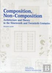Composition, Non-Composition