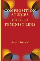 Composition Studies Through A Feminist Lens