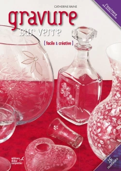 Bertrand.pt - Compositions Florales Gravees Et Peintes Sur Verre (30 Creations)
