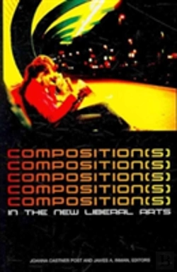 Bertrand.pt - Composition(S) In The New Liberal Arts