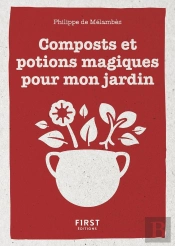 Compost Et Potions Pour Le Jardin