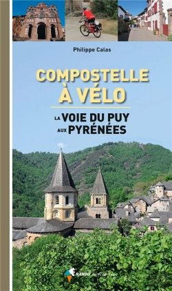 Bertrand.pt - Compostelle A Velo, La Voie Du Puy Aux Pyrenees
