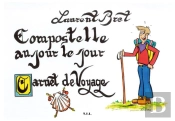 Compostelle Au Jour Le Jour