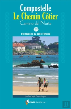 Bertrand.pt - Compostelle, Le Chemin Cotier - Camino Del Norte