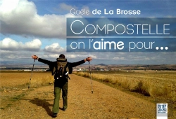 Bertrand.pt - Compostelle On L'Aime Pour...