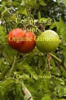 Composting For Organic Gardens